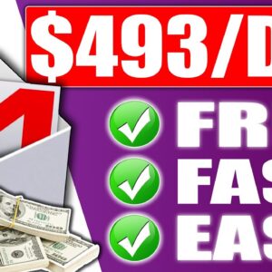 Earn $493 a Day For FREE Using your GMAIL (Make Money Online With Affiliate Marketing)