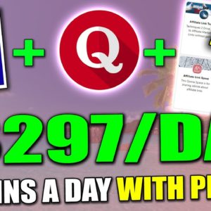 How To Make Money On Quora As A Beginner & Earn $297 A Day (Quora Affiliate Marketing)