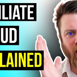 Affiliate Marketing FRAUD EXPLAINED!