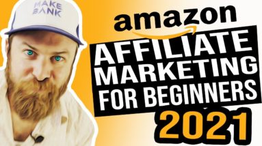 Amazon Affiliate Marketing For Beginners 2021 Amazon Associates