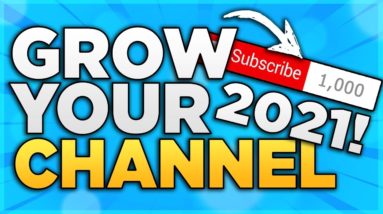 How To Get 1,000 Subscribers EVERY WEEK! *NEW 2021 TIPS* 📈 GROW On YouTube FAST In 2021