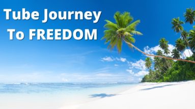 How Does TUBE JOURNEY TO FREEDOM Work? (Quick Overview)