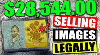 How To COPY Pictures & Earn $500 A Day For FREE By Selling Them - LEGALLY