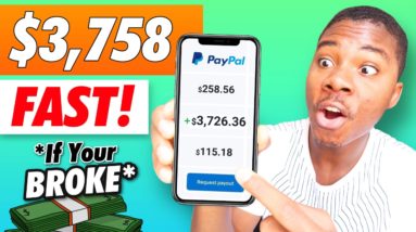 You BROKE? Get Paid $3,726 Paypal Money FAST!! *Hurry* (Make Money Online)