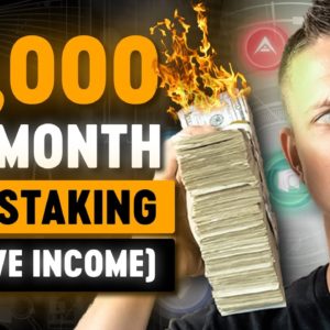 How to Make $5k Per Month Staking Crypto | DeFi Crypto Passive Income